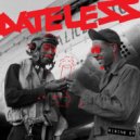 Dateless - Darkness Takes Your Soul (Original Mix)