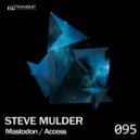 Steve Mulder - Access