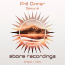 Phil Dinner - Samurai (Radio Edit)
