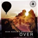 Sean Norvis & Dave Baron - Over