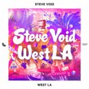 Steve Void - West LA (Club Edit)