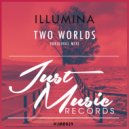 Illumina - Two Worlds (Original Mix)