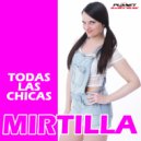 Mirtilla - Todas Las Chicas (Extended Mix)