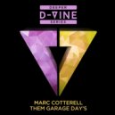 Marc Cotterell - What You Say? (Original Mix)