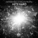 Depdramez & Melantropia - Hits Hard