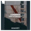 Corderoy - Den Of Iniquity