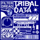 Filter Dread - Kicking
