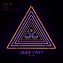 Louis Vivet feat. Kirsten Collins - Pulse (Extended Mix)