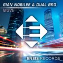 Gian Nobilee & Dual Bro - Move (Original Mix)
