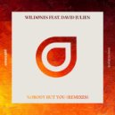 WildOnes feat. David Julien - Nobody But You