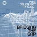 Mike Delinquent Project feat. Daniel de Bourg - Up All Night (Original Mix)