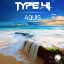 Type 41 - Aquis (Radio Edit)