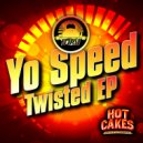 Yo Speed - I'm Not Dead