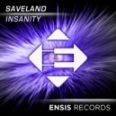 Saveland - Insanity (Original Mix)