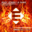Rudy Zensky & CAWZ - Brawler (Original Mix)