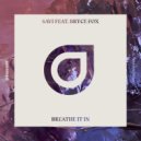 Savi feat. Bryce Fox - Breathe It In (Extended Mix)