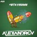 DMC ALEXANDROV - #STAYHOME #01 ()