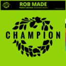Rob Made - Perfect Motion (Raineman Extended Mix)
