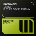 Kaveh Azizi - Tabriz (Future Disciple Radio Edit)