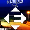 AudioTrip feat. Sarah Newton - Finally (Radio Edit)