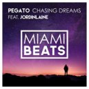 Pegato feat. JordinLaine - Chasing Dreams (Original Mix)