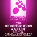 Orbion vs Iversoon & Alex Daf - Carnevale di Venezia