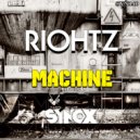 RIOHTZ - Machine (Original Mix)