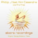 Phillip J feat. Kim Casandra - We Are Free (Sergey Shabanov Radio Edit)