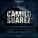 Camilo Suarez - Starter Distorter (Original Mix)
