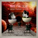 Jako Diaz & Maxim Kurtys feat. Shyam P - When Stars Collide (After Midnight Mix)
