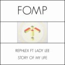 Rephlex ft Lady Lee - Story of My Life