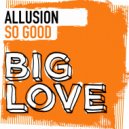 Allusion - So Good