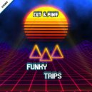 Cut & Fine - Funky Trips