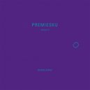 Premiesku - Permut (Original Mix)