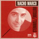 Nacho Marco - Tunnels
