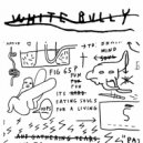 White Bully - O Lord