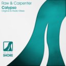 Raw & Carpenter - Calypso (Original Mix)