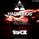 Hardbros - Wolves (Original Mix)