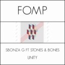 Sbonza G ft Stones & Bones - Unity (Mephia Remix)