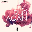 Mario Sem feat. John Mood - Run Again (Original Mix)
