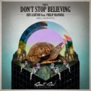 Ben Ashton & Philip Manning - Don\'t Stop Believing (Maxim Kurtys Remix)