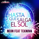 Neon feat. Teknova - Hasta Que Salga el Sol (Acapella)