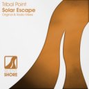 Tribal Point - Solar Escape (Original Mix)