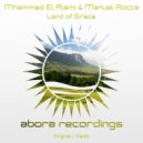 Mhammed El Alami & Manuel Rocca - Land of Grace