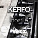 Kerfo - Hostile (Original Mix)