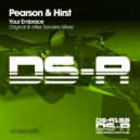 Pearson & Hirst - Your Embrace