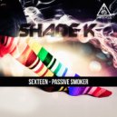 Shade K - Sexteen