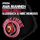 Awa Manneh - Rise & Fall (NIBC Remix)
