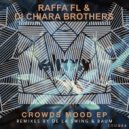 Raffa FL & Di Chiara Brothers - Hard Life