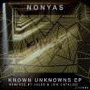 Nonyas - Known Uknowns